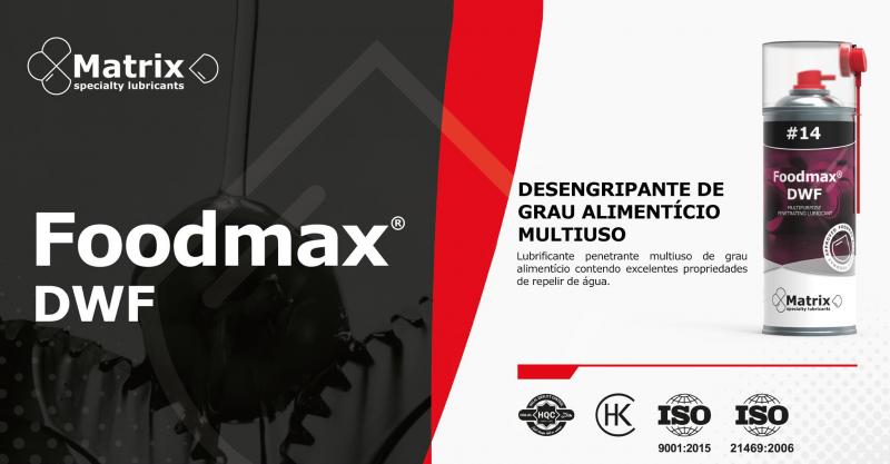 Desengripante de Grau Alimentício Multiuso: Conheça o Foodmax DWF